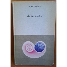 DUPA MELCI - ION BARBU