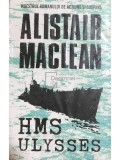 Alistair Maclean - HMS Ulysses (Editia: 2018)