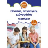 Olvas&aacute;s, anyanyelv, sz&ouml;veg&eacute;rt&eacute;s tesztf&uuml;zet - Tud&aacute;spr&oacute;ba 1. oszt&aacute;ly