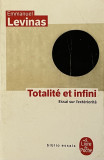 TOTALITE ET INFINI. ESSAI SUR L&rsquo;EXTERIORITE - EMMANUEL LEVINAS, 2006