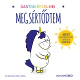 Gaston &eacute;rzelmei - Megs&eacute;rtődtem - Aur&eacute;lie Chien Chow Chine