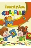 Invatam culorile - Roxana Geanta