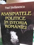 Asasinatele politice in Istoria Rom&acirc;niei