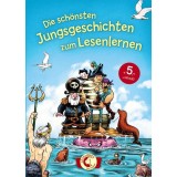 Die sch&ouml;nsten Jungsgeschichten zum Lesenlernen