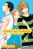 Kimi Ni Todoke: From Me to You, Volume 6
