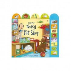 Noisy Petshop - Board book - Jessica Greenwell - Usborne Publishing