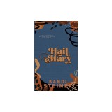 Hail Mary: Special Edition