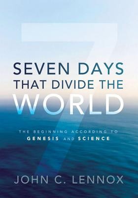 Seven Days That Divide the World: The Beginning According to Genesis and Science foto