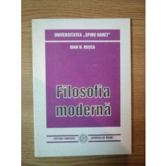FILOSOFIA MODERNA de IOAN N. ROSCA, BUC. 1999