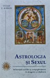 Cumpara ieftin Astrologia si sexul - 2011 - Vivian E. Robson ($V145)