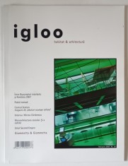 IGLOO , REVISTA DE HABITAT SI ARHITECTURA , NR. 26 , 2004 foto