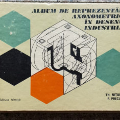 Album De Reprezentari Axonometrice In Desenul Industrial - Th. Nitulescu P. Precupetu ,552782
