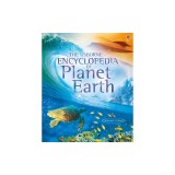 Usborne Encyclopedia of Planet Earth