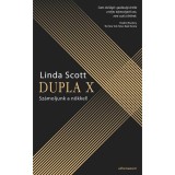 Dupla X - Sz&aacute;moljunk a nőkkel! - Linda Scott