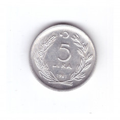 Moneda Turcia 5 lire/lira 1981, stare foarte buna, curata