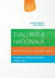 Cumpara ieftin Evaluarea Națională Clasa a V-a. Matematică și Științele naturii. Pregătire intensivă - Paperback brosat - Eduard Dăncilă, Ioan Dăncilă - Art Klett