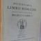 DICTIONARUL LIMBII ROMANE INTOCMIT SI PUBLICAT DUPA INDEMNUL MAIESTATII SALE REGELUI CAROL I , TOMUL II , PARTEA II , FASC. II , 1940