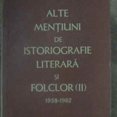 ALTE MENTIUNI DE ISTORIOGRAFIE LITERARA SI FOLCLOR VOL.II 1958-1962-PERPESSICIUS