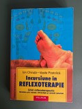 Incursiune in Reflexoterapie - Ion Chiruta, 2005 / R5P3F