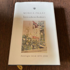 Monica Pillat Intredeschideri. Antologie lirica 1970-2019