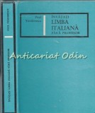 Invata Italiana Fara Profesor - Paul Teodorescu (1967), Bucuresti, 497 pagini, Curs de Limba Italiana