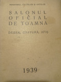 Cumpara ieftin SALONUL OFICIAL DE TOAMNA 1939, Desen, Gravura, Afis