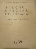 Cumpara ieftin SALONUL OFICIAL DE TOAMNA 1939, Desen, Gravura, Afis