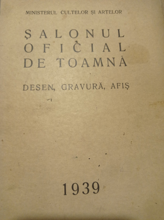 SALONUL OFICIAL DE TOAMNA 1939, Desen, Gravura, Afis