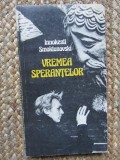 VREMEA SPERANTELOR-INNOKENTI SMOKTUNOVSKI