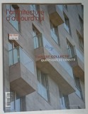 L ' ARCHITECTURE D ' AUJOURD ' HUI , NOMBRE 358 , MAI - JUIN , 2005