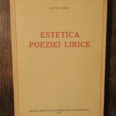 Estetica poeziei lirice - Liviu Rusu , 1937