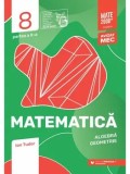 Matematica. Algebra. Geometrie. Clasa a VIII-a. Partea a II-a/Ion Tudor