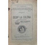 Oedip la coloana - 1921 - Sofocle ($L51)