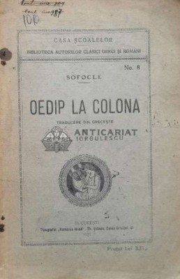 Oedip la coloana - 1921 - Sofocle ($L51) foto