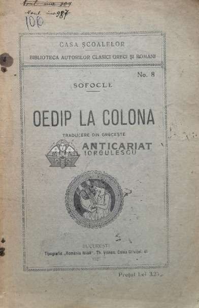 Oedip la coloana - 1921 - Sofocle ($L51)