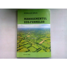 MANAGEMENTUL ECO FERMELOR - ROMULUS GRUIA