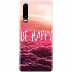 Husa silicon pentru Huawei P30, Be Happy Puffy Clouds