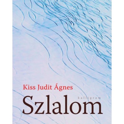 Szlalom - Kiss Judit &amp;Aacute;gnes foto