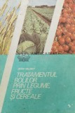 Cumpara ieftin Tratamentul bolilor prin legume, fructe si cereale - 1991 - Jean Valnet ($T90)