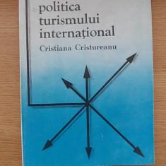 ECONOMIA SI POLITICA TURISMULUI INTERNATIONAL-CRISTIANA CRISTUREANU-R6F
