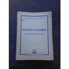 Filatura de bumbac, manual pentru scoli medii tehnice