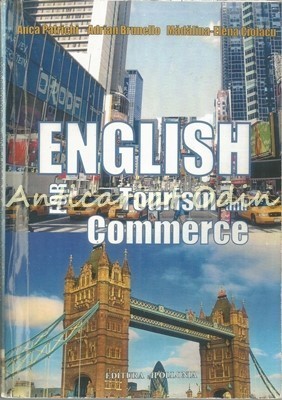 English For Tourism And Commerce - Anca Patrichi, Adrian Brunello foto