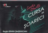 Agatha Christie - Cursa de soareci. Regia Erwin Simsensohn (Program Teatrul