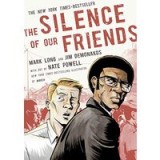 The Silence of Our Friends