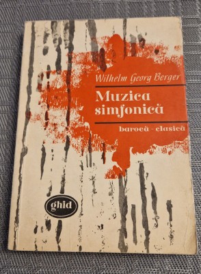 Muzica simfonica baroca clasica Wilhelm Georg Berger foto