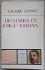 De vorba cu Iorgu Iordan - Valeriu Mangu, Minerva 1982, Biografii, 418 pagini