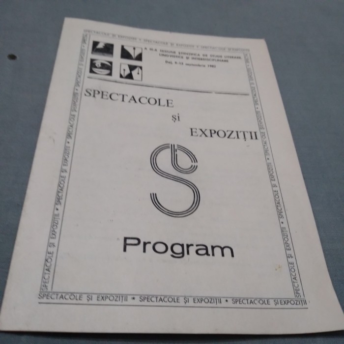 PROGRAM SESIUNEA STIINTIFICA DE STUDII LITERARE /PERIOADA COMUNISTA /DEJ 1982