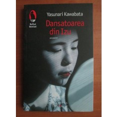 Yasunari Kawabata - Dansatoarea din Izu