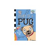 Pug Blasts Off: A Branches Book (Diary of a Pug #1)