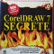 CORELDRAW 7, SECRETE - WILLIAM HARREL &amp; WINSTON STEWARD